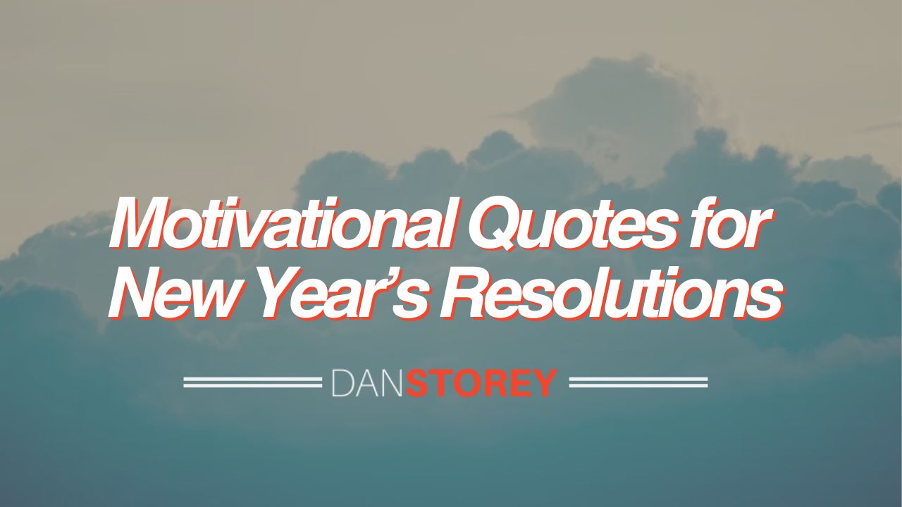 Top 52 Motivational Quotes for New Years Resolution